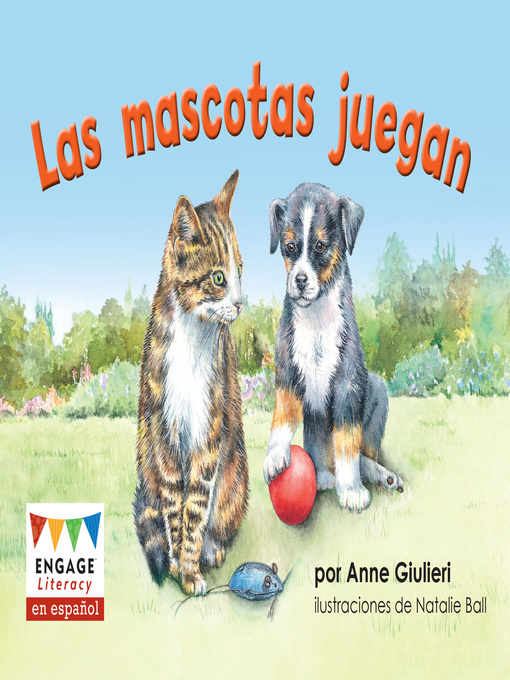 Title details for Las mascotas juegan by Anne Giulieri - Available